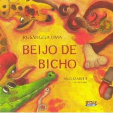 Beijo de bicho (capa dura)