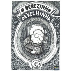 O bebezinho da velhinha