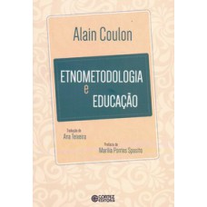 Etnometodologia e educação