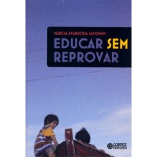 Educar sem reprovar