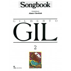 Songbook Gilberto Gil - Volume 2