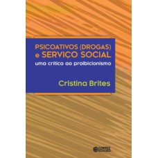 Psicoativos (drogas) e serviço social