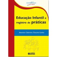 Educação infantil e registro de práticas