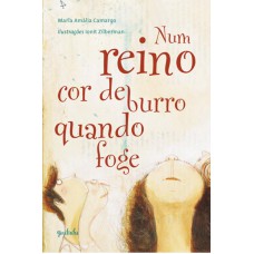Num reino cor de burro quando foge