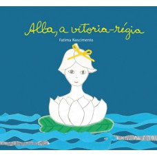 Alba, a vitória-régia