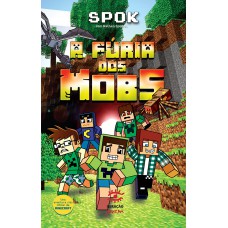 A fúria dos mobs