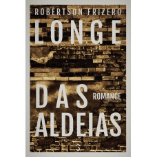 Longe das aldeias