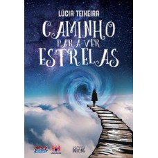 Caminho para ver estrelas