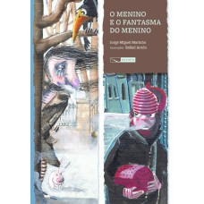 O menino e o fantasma do menino