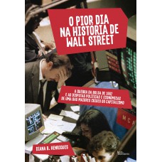 O pior dia na história de Wall Street