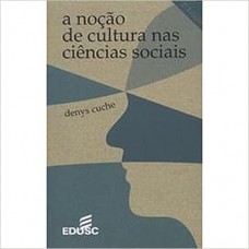 Noção de Cultura NAS Ciências Sociais