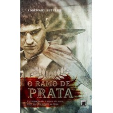 O ramo de prata (Vol. 2)