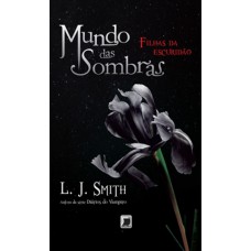 Mundo das sombras: Filhas da escuridão (Vol. 2)