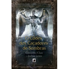 O códex dos caçadores de sombras