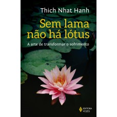 Sem lama não há lotus