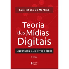 Teoria das mídias digitais