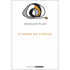 O amor da língua