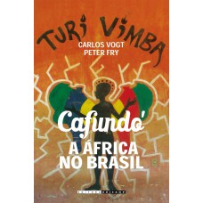 Cafundó: a África no Brasil