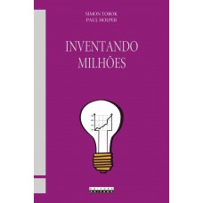 Inventando milhões