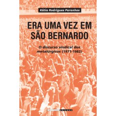 Era uma vez em São Bernardo