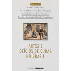 Artes e ofícios de curar no Brasil