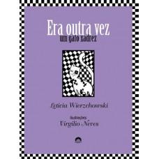 Era outra vez um gato xadrez