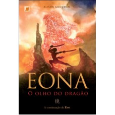 Eona: O olho do dragão (Vol. 2)