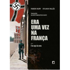 Era uma vez na França: O voo negro dos corvos (Vol. 2)