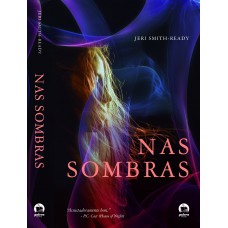 Nas sombras