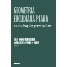 Geometria euclidiana plana e construções geométricas