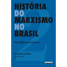 História do marxismo no Brasil - vol. 2