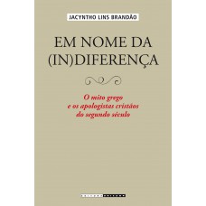 Em nome da (in)diferença