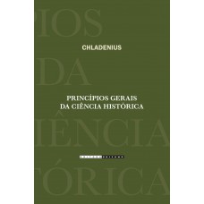 Princípios gerais da ciência histórica