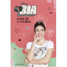 Bia – De férias com as amigas