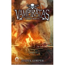 Vampiratas: Guerra imortal (Vol. 6)