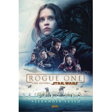 Rogue one: Uma história Star Wars