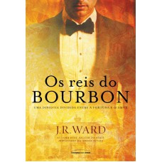 Os reis do Bourbon