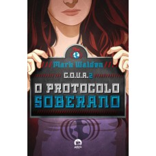 C.O.V.A. 2: O protocolo soberano