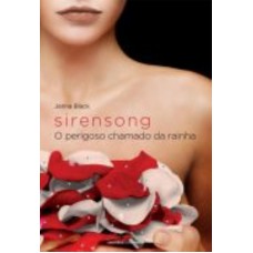 Sirensong: O perigoso chamado da rainha