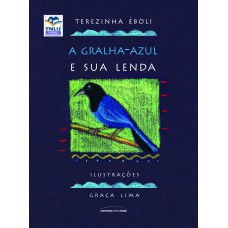 A gralha-azul e sua lenda