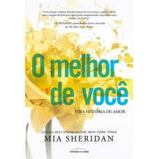 O melhor de você