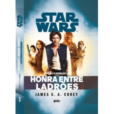 Star Wars: Império e Rebelião – Honra entre ladrões