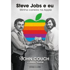 Steve Jobs e eu