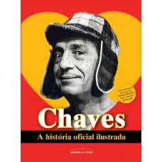 Chaves: A história oficial ilustrada - POCKET