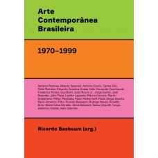 Arte contempora^nea brasileira (1970–1999)