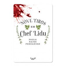 Nove tiros em Chef Lidu