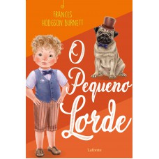 O Pequeno Lord- Frances Hodgson Burnett