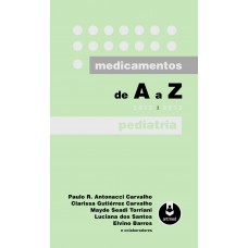 Medicamentos de A a Z: Pediatria