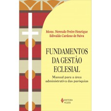 Fundamentos da gestão eclesial