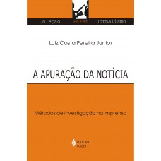 Apuração da notícia